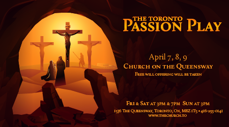 The Toronto Passion Play 2023
